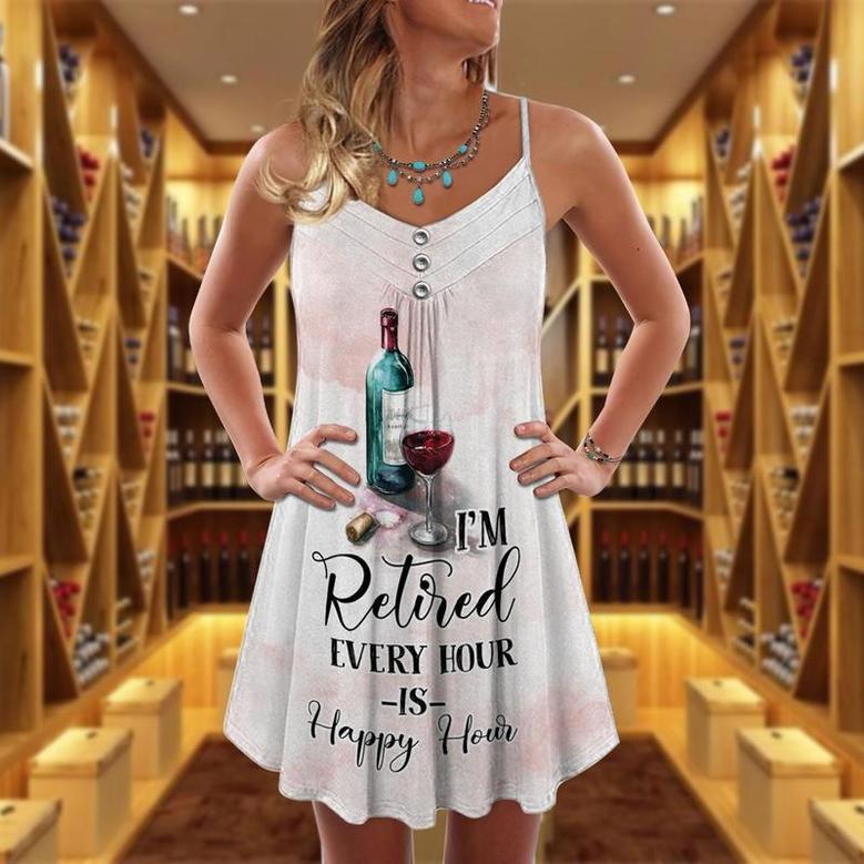 Wine And Summer Vibes I'm Retired Every Hour - Summer Dress