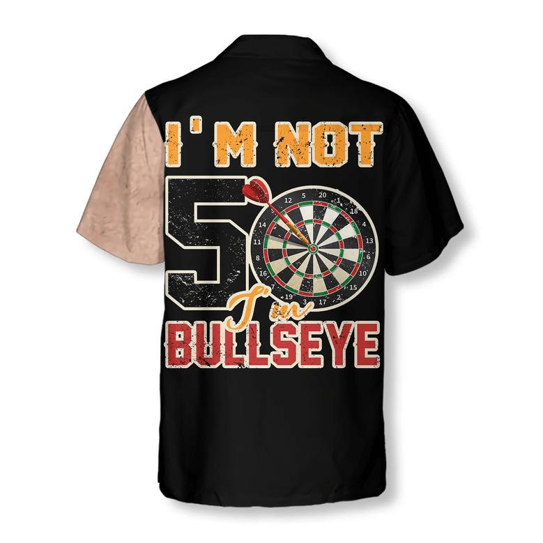 Darts I'm Not 50 I'm Bullseye Hawaiian Shirt, Colorful Summer Aloha Shirt , Gift For Friend, Team, Darts Lovers