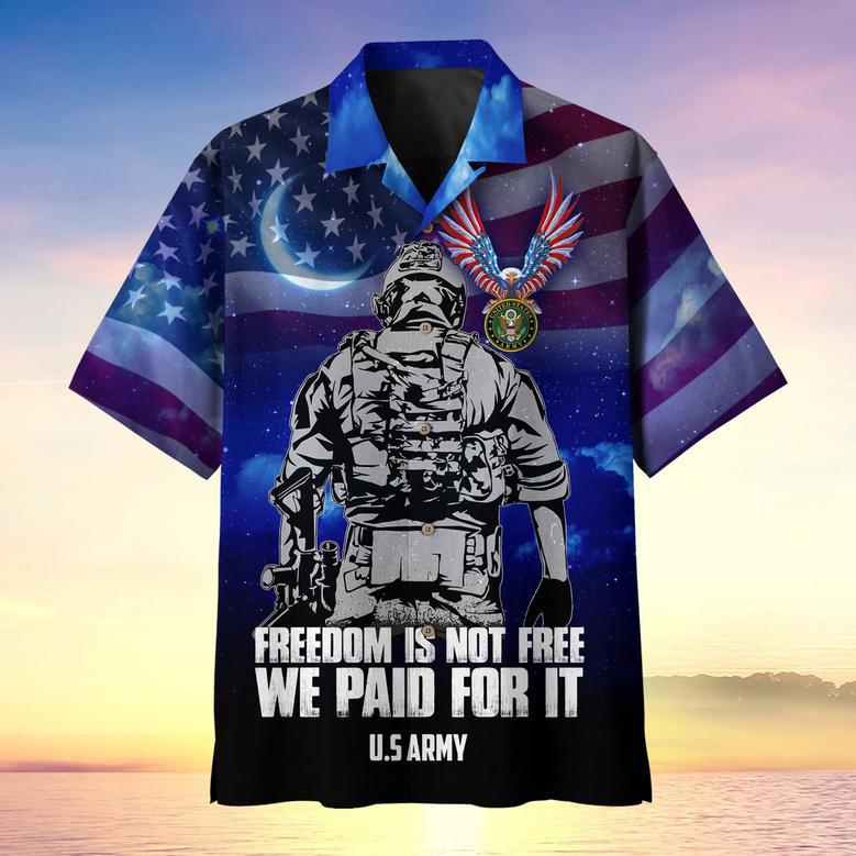 Freedom Is Not Free We Paid For It Premium Hawaii Shirt