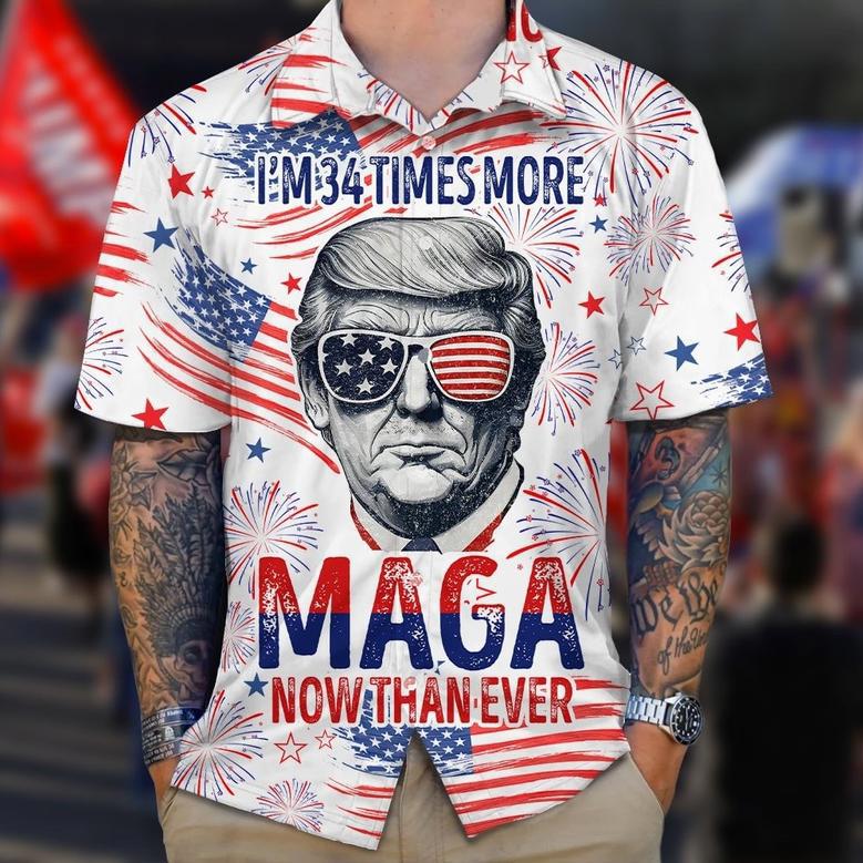 I'm 34 Times More MAGA Now Than Ever Trump Hawaiian Shirt, Trump 2024 Hawaii Shirt For Republican Supporters