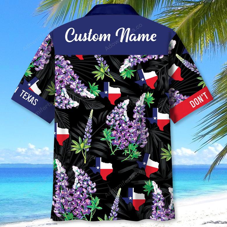 Custom Name Don't Mess With Texas Hawaiian Shirt