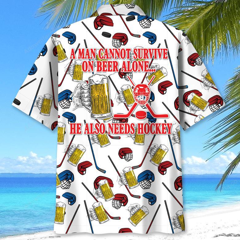 Hockey A Man Cannot Survive On Beer Alone Hawaiian Shirt