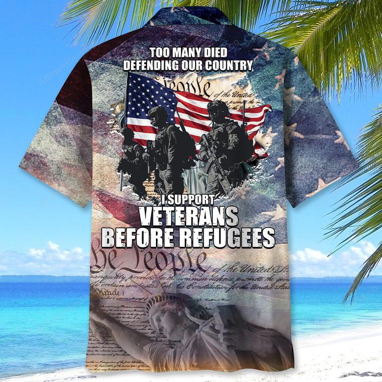 I Support Veterans Before Refugees Hawaiian Shirt