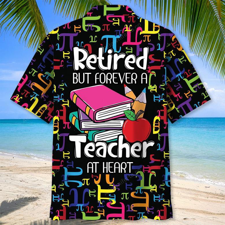 Retired Teacher Hawaiian Shirt