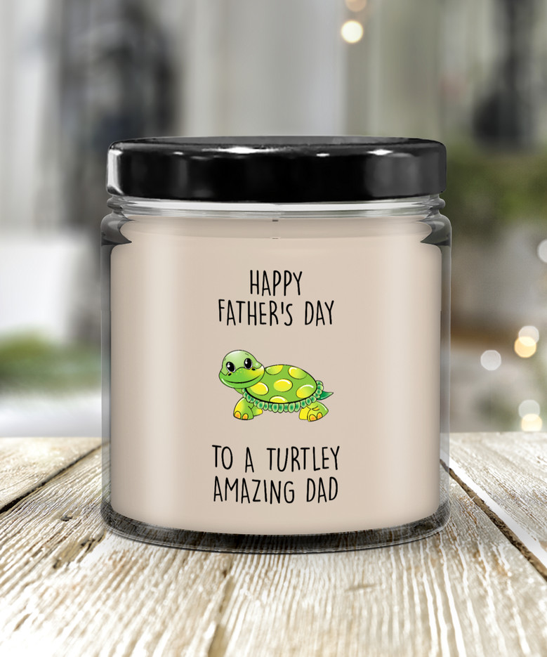 Happy Father's Day To A Turtley Amazing Dad Candle 9 Oz Vanilla Scented Soy Wax Blend Candles Funny Gift