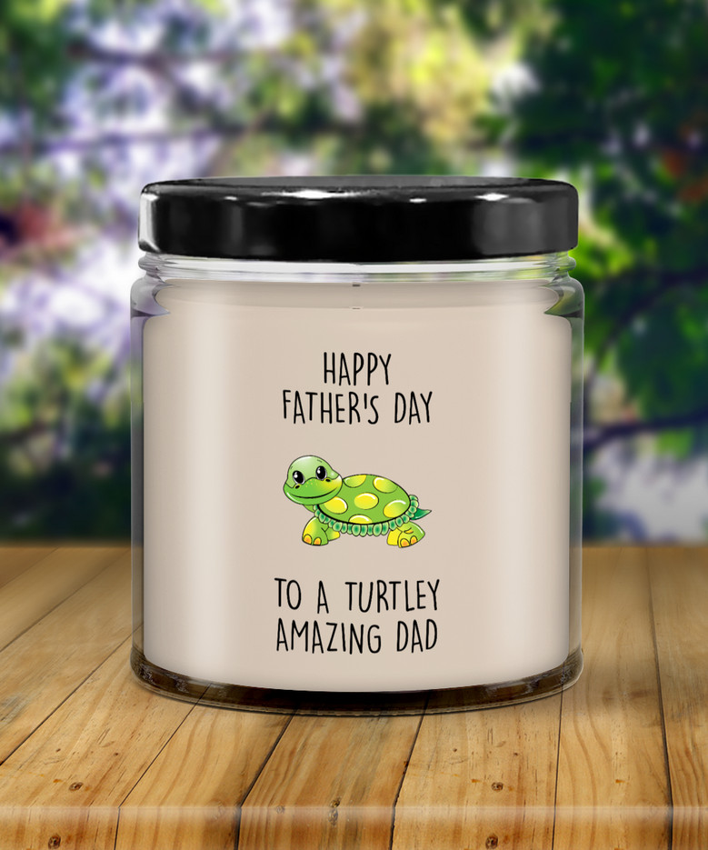 Happy Father's Day To A Turtley Amazing Dad Candle 9 Oz Vanilla Scented Soy Wax Blend Candles Funny Gift