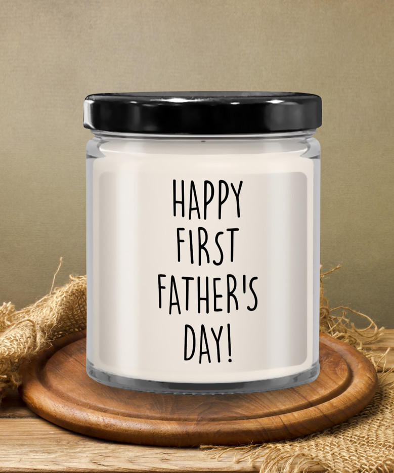 Happy First Father's Day Candle 9 Oz Vanilla Scented Soy Wax Blend Candles Funny Gift