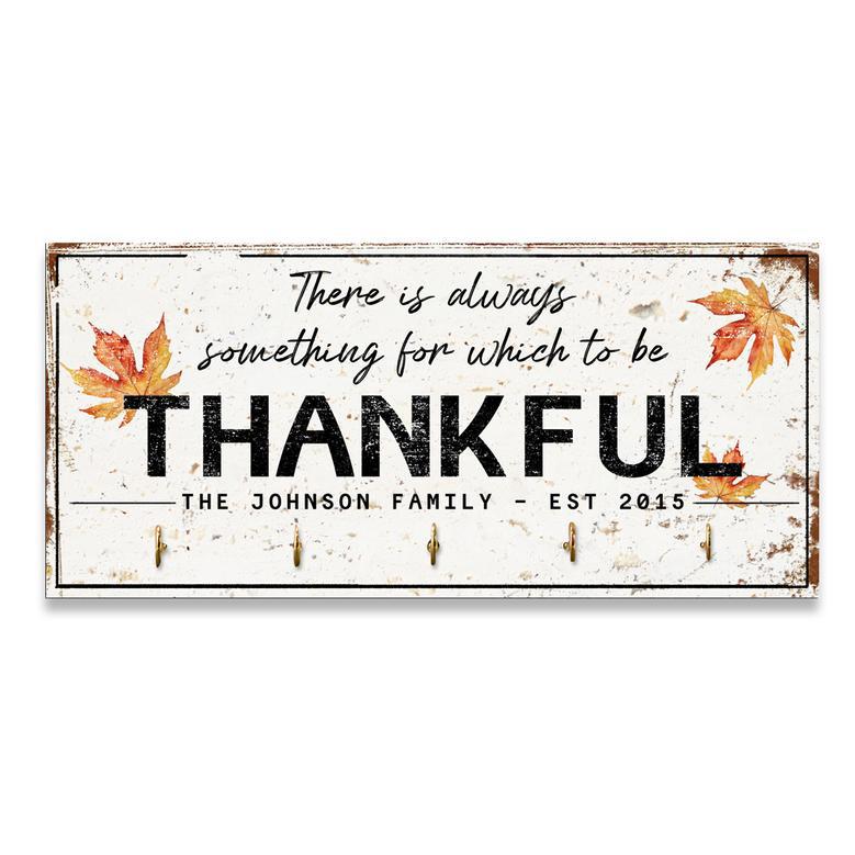 Always Thankful Key Holder, Rustic Family Wall Decor, Farmhouse Entryway Organizer, Personalized Gratitude Sign