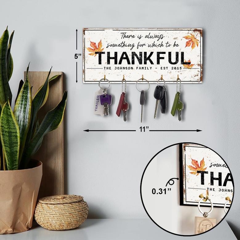 Always Thankful Key Holder, Rustic Family Wall Decor, Farmhouse Entryway Organizer, Personalized Gratitude Sign