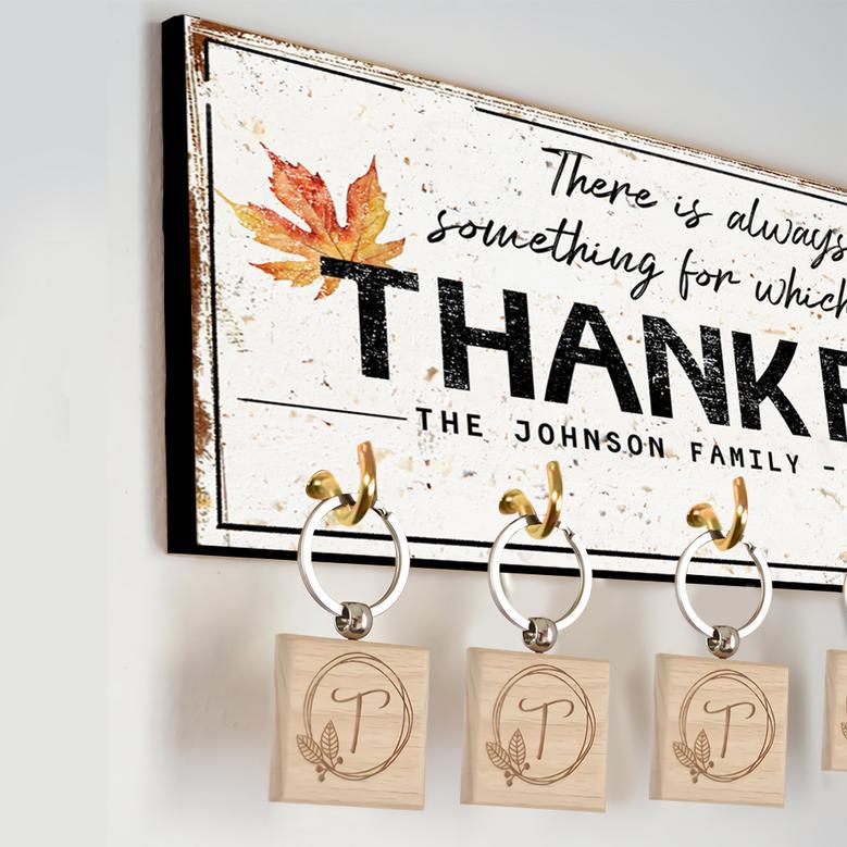 Always Thankful Key Holder, Rustic Family Wall Decor, Farmhouse Entryway Organizer, Personalized Gratitude Sign