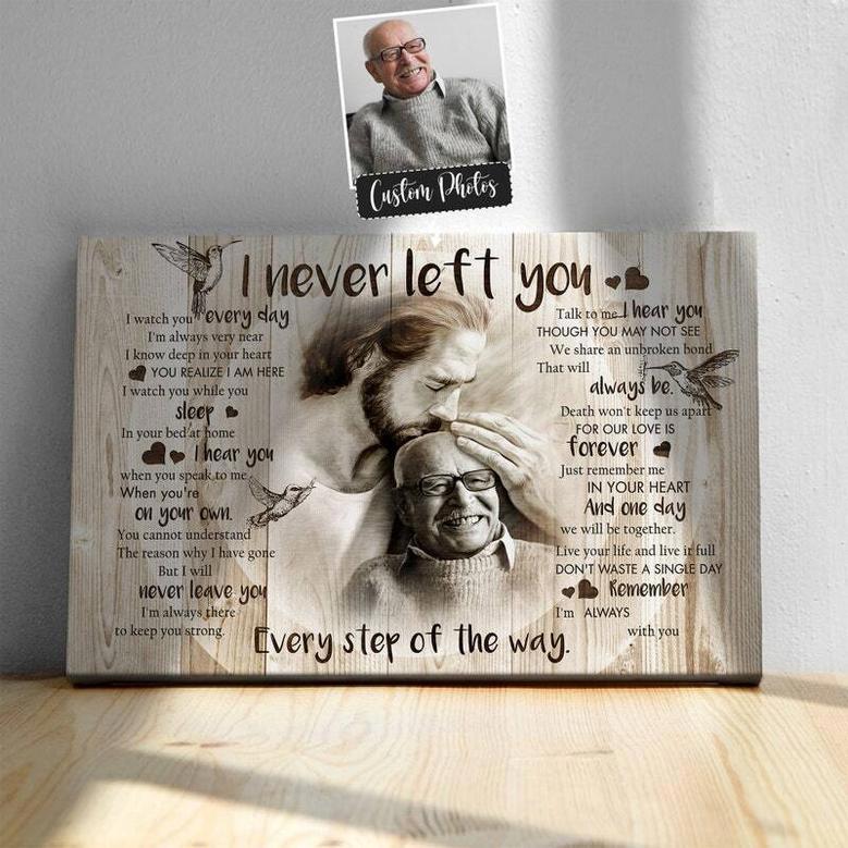 Personalized 'Never Left You' Memorial Canvas – Sympathy Art for Loss of Family Member