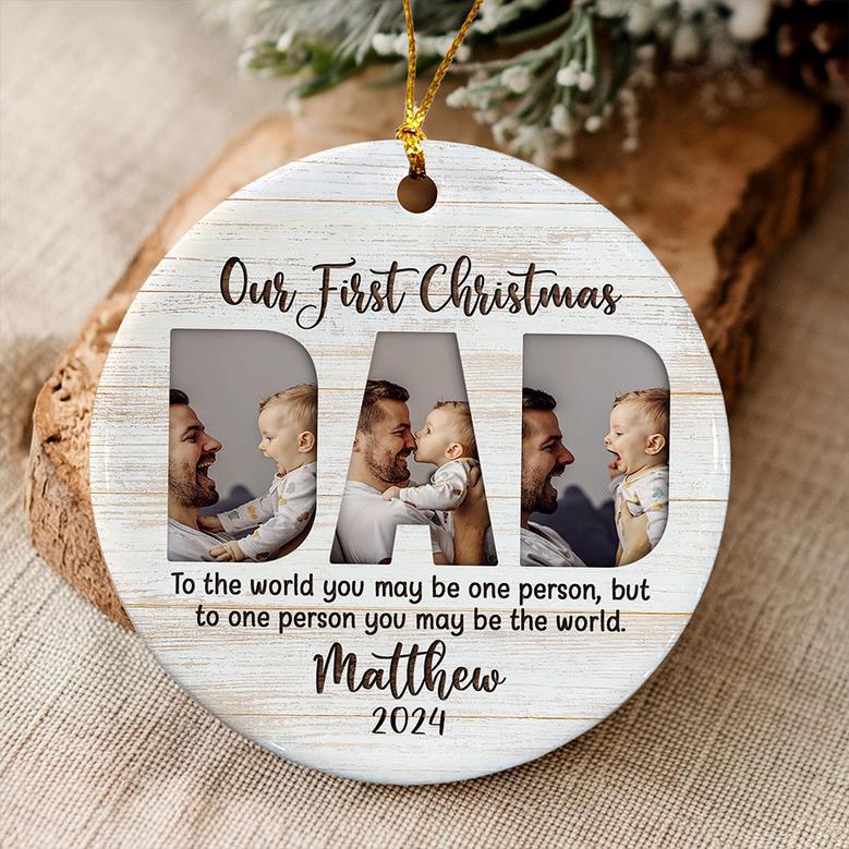 Personalized Photo Ornament For Dad - First Christmas Keepsake Gift From Son For New Father