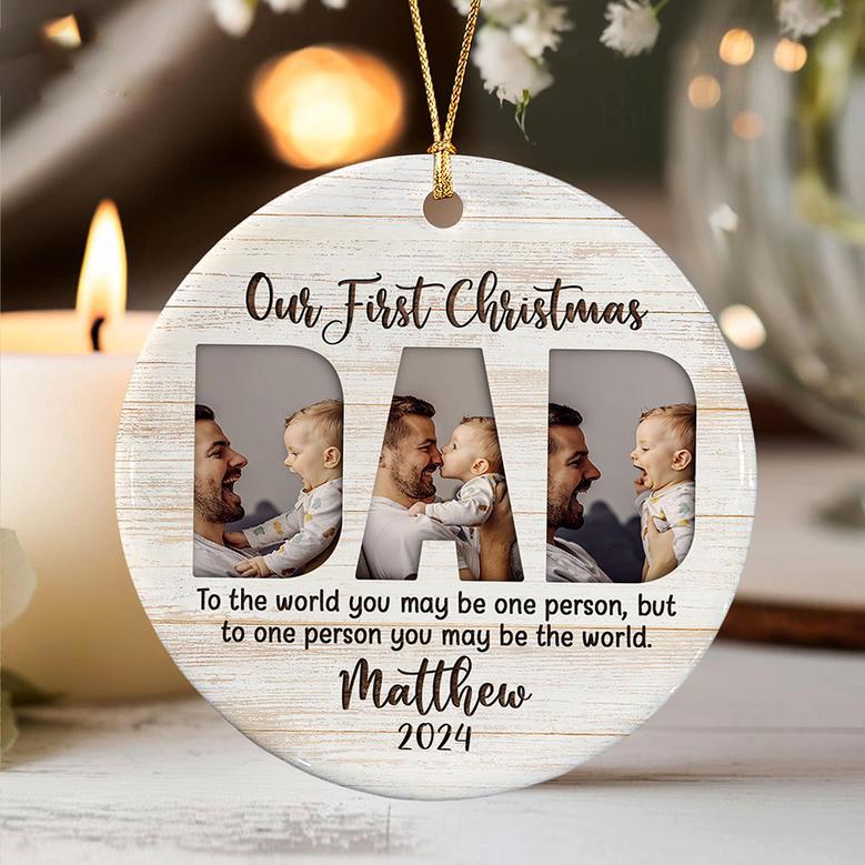 Personalized Photo Ornament For Dad - First Christmas Keepsake Gift From Son For New Father