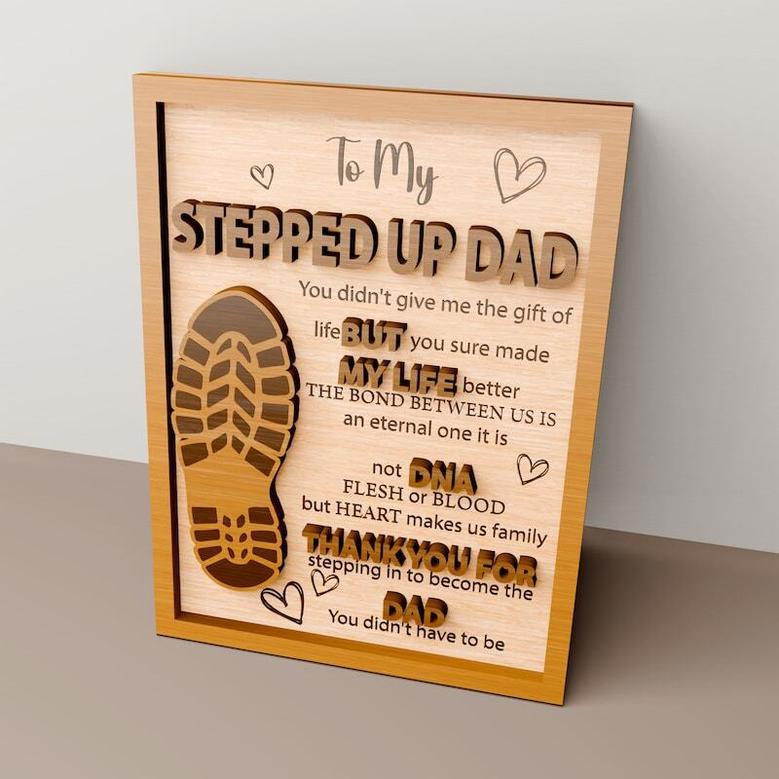 Touching Stepped Up Dad Wooden Sign - Personalized Father's Day Gift for Living Room Décor