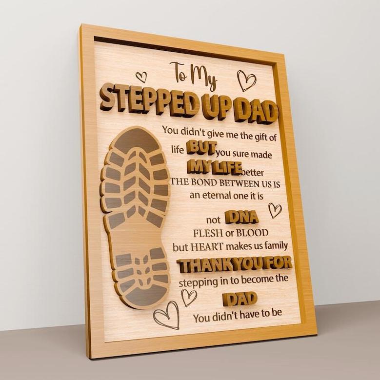 Touching Stepped Up Dad Wooden Sign - Personalized Father's Day Gift for Living Room Décor