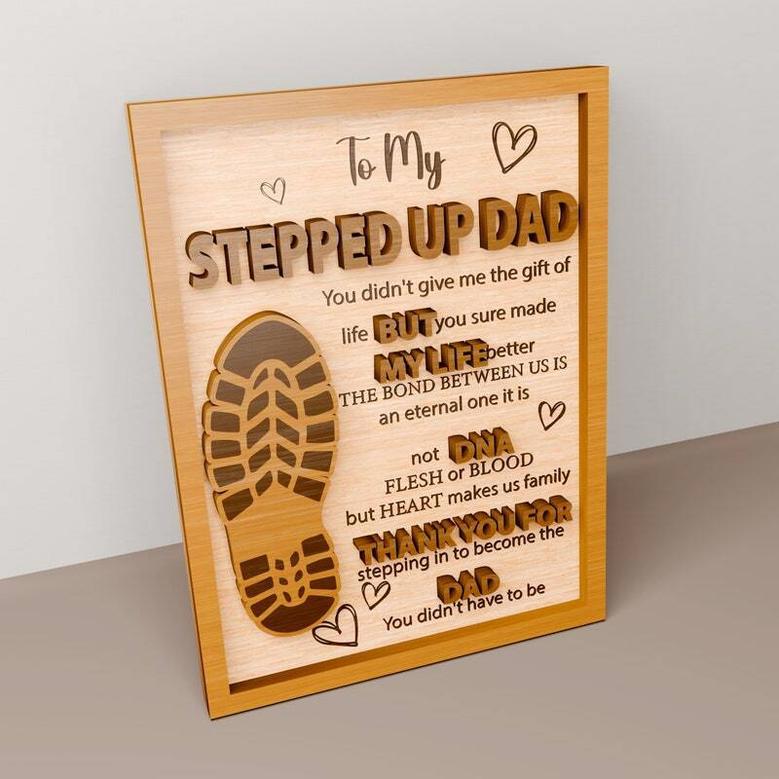 Touching Stepped Up Dad Wooden Sign - Personalized Father's Day Gift for Living Room Décor