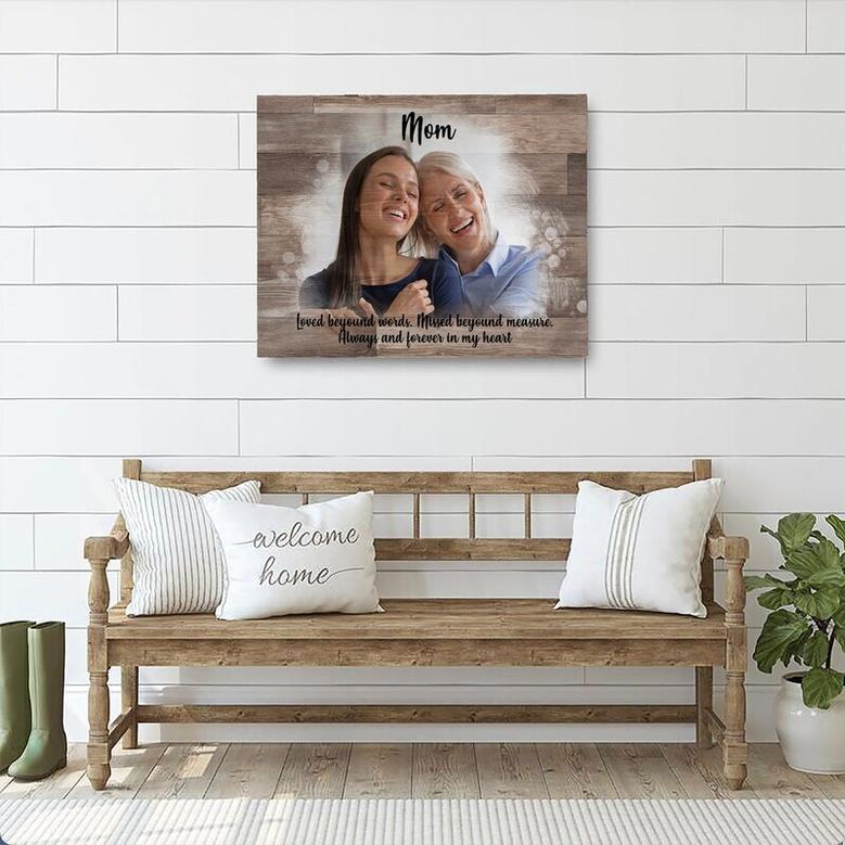 Personalized Loss Of Mom Canvas - Touching Memorial For Mother's Memory