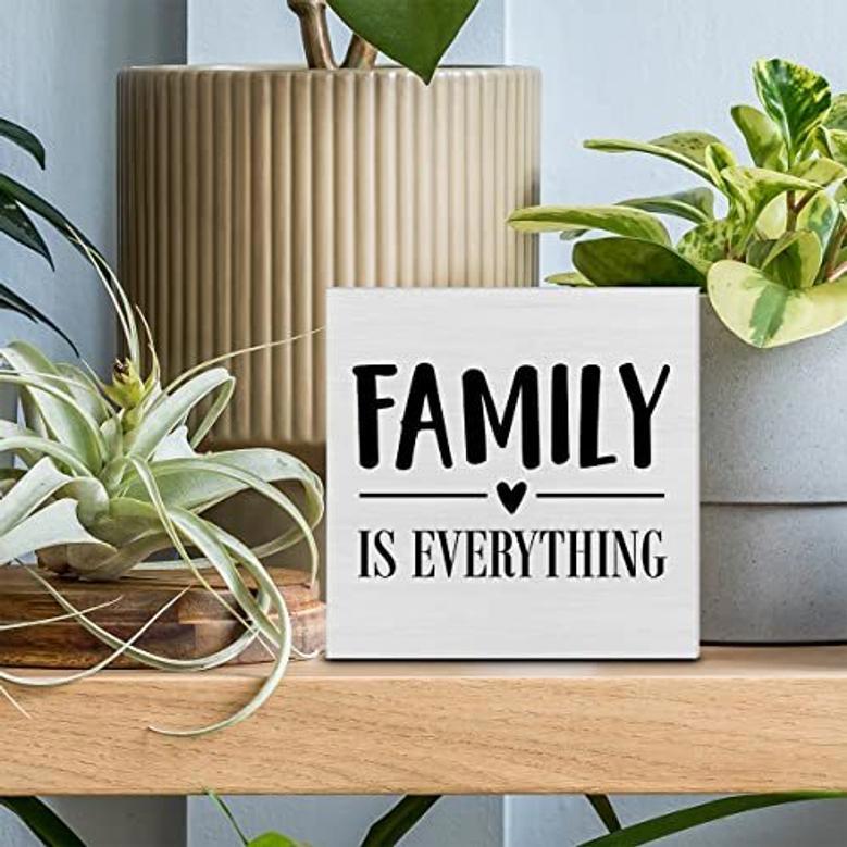 Family Is Everything Inspirational Wooden Box Sign For Living Room Or Bedroom Rustic Family Home Decor