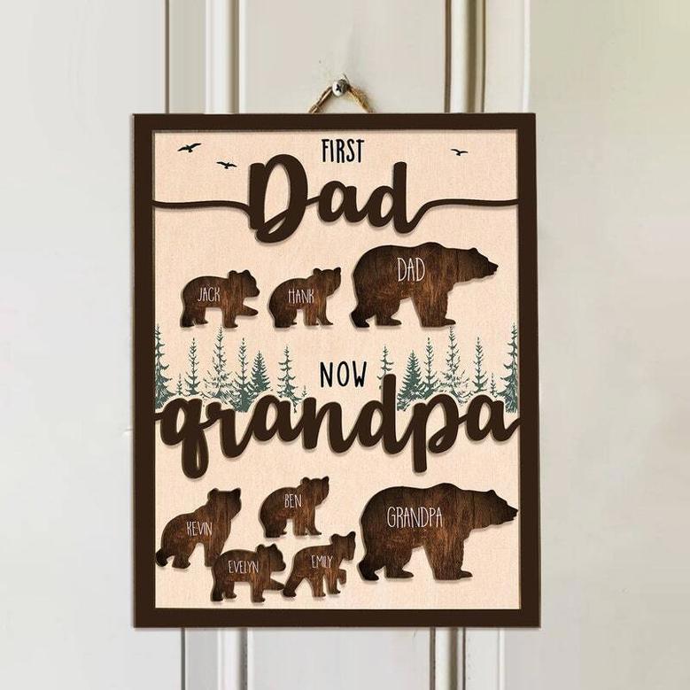 Thoughtful First Dad Now Grandpa Wood Sign - Personalized Gift For Papa Bear With Kids' Names