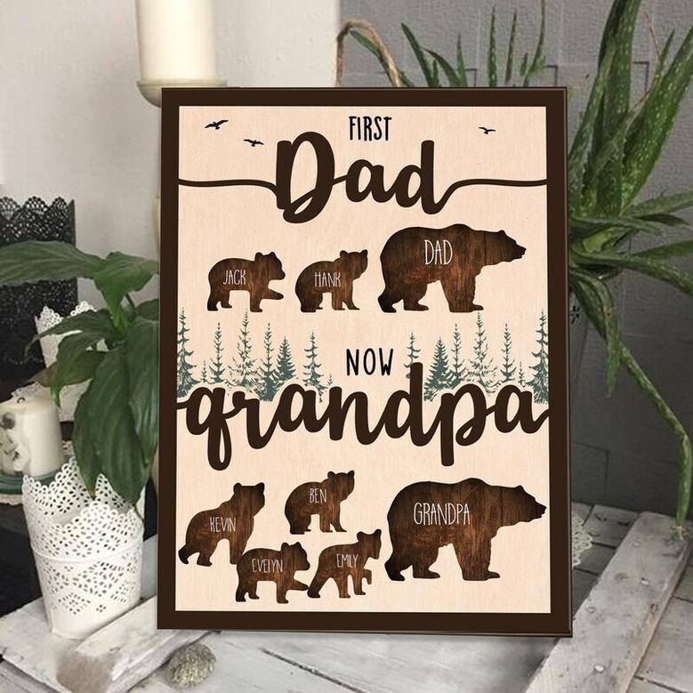 Thoughtful First Dad Now Grandpa Wood Sign - Personalized Gift For Papa Bear With Kids' Names