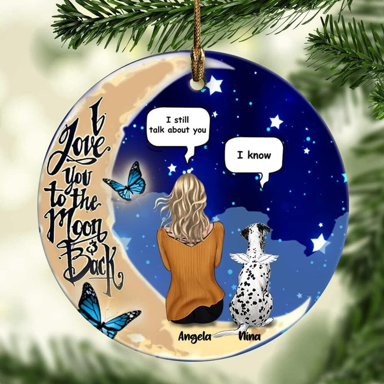 Personalized Dog Mom Ornament With 'I Love You To The Moon And Back' Quote 2023 - Memorial Christmas Gift For Dog Owners