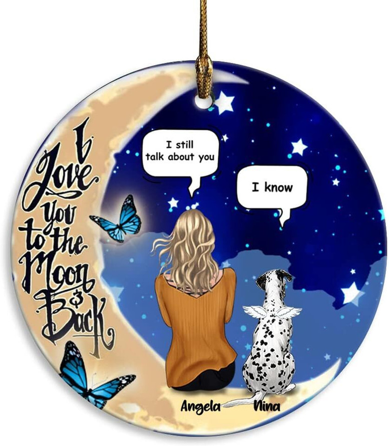 Personalized Dog Mom Ornament With 'I Love You To The Moon And Back' Quote 2023 - Memorial Christmas Gift For Dog Owners