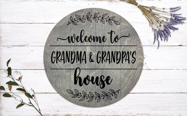 Grandma's House Custom Round Sign Touching Grandparent's Gift For Porch DéCor