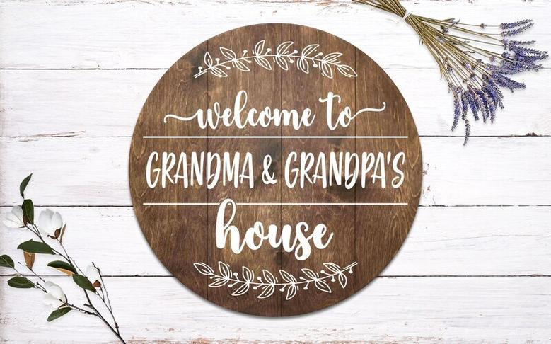 Grandma's House Custom Round Sign Touching Grandparent's Gift For Porch DéCor