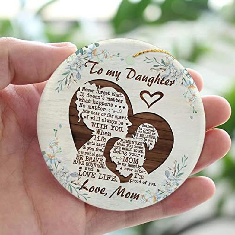 Mother Daughter Art Ceramic Christmas Ornament - From Mom Inspirational Gift For Her Birthday Or Thanksgiving