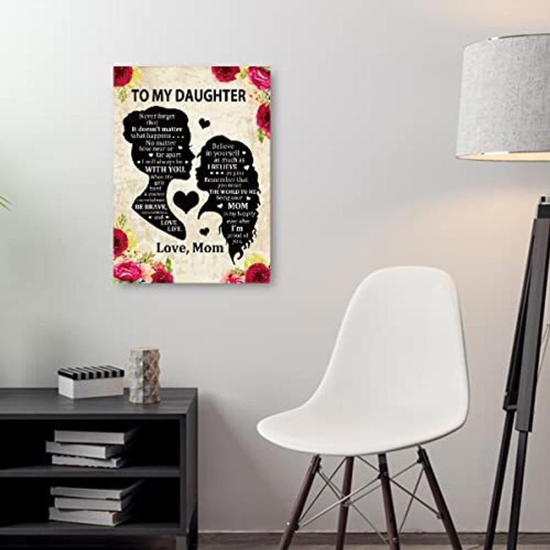 Thoughtful Mother Daughter Canvas Art For Bedroom - Ideal Birthday Gift With Heartfelt Quote