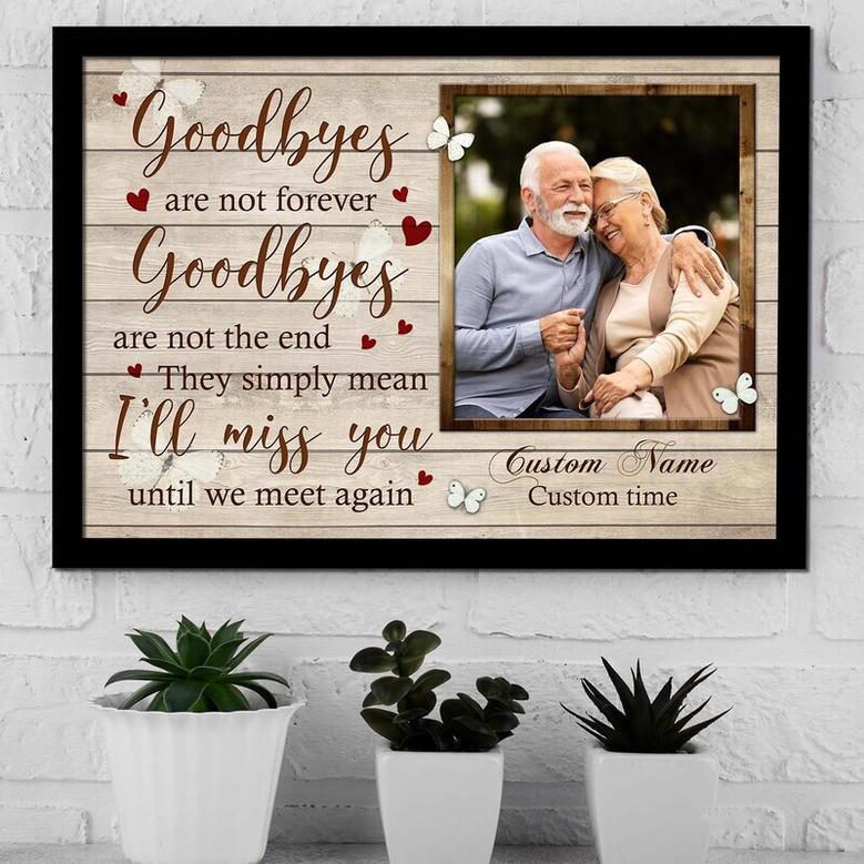 Heartfelt Memorial Canvas For Dad - 'Goodbyes Are Not Forever' Sympathy Art For Living Room, Comfort After Loss