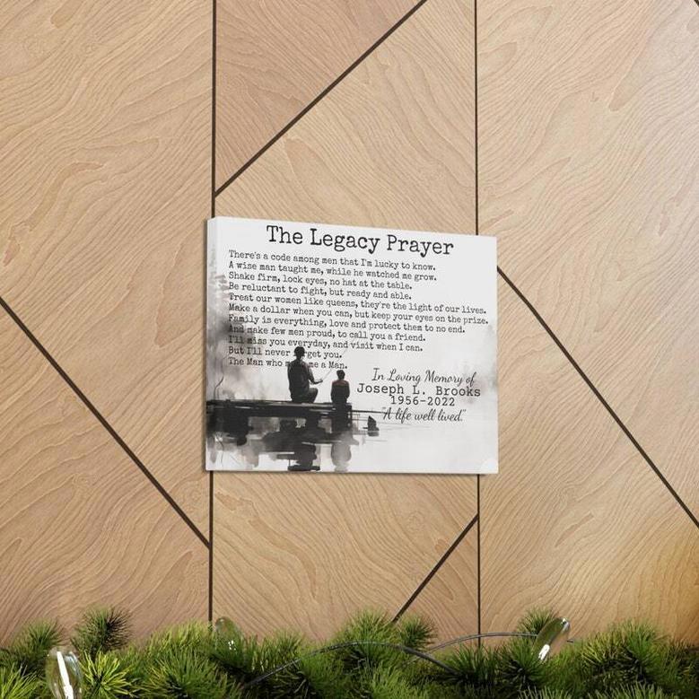 Touching Loss Of Father Memorial Canvas For Son - The Legacy Prayer Personalized Wall Art