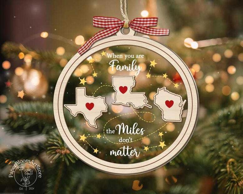 Thoughtful Long Distance Family Wooden Ornament - Christmas Gift For Loved Ones Far Away