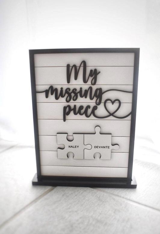 Custom My Missing Piece Wood Sign - Romantic Anniversary Gift For Valentine's Day