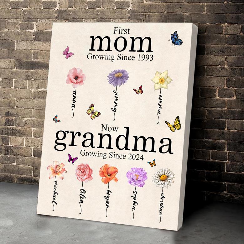 First Mom, Then Grandma – Custom Birth Month Flower Canvas Mother's day, Birthday, Anniversary Gift for Mom and Grandma