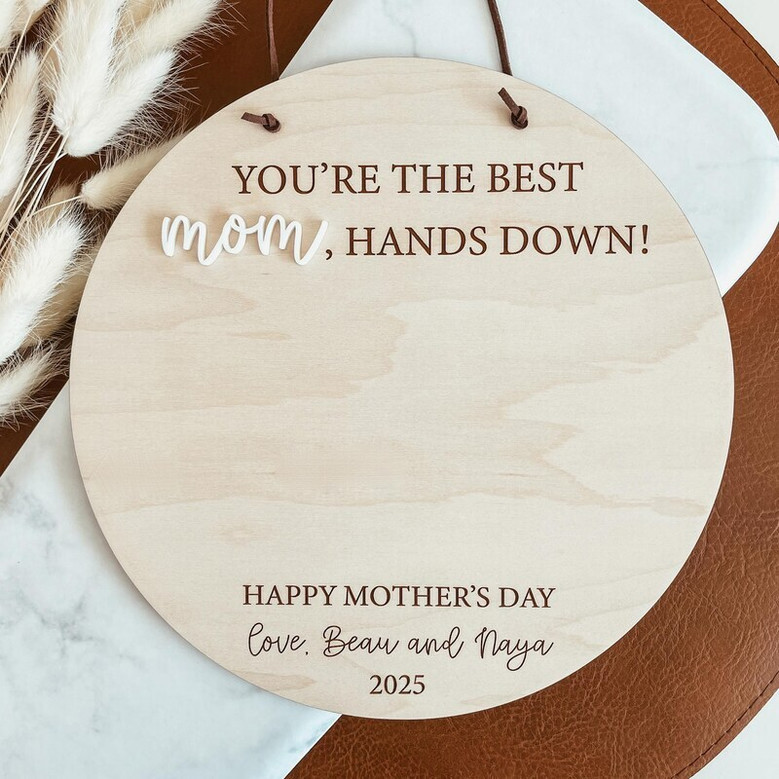 Certificate Of Best Mom Ever - Mother's Day Gift - Personalized Handprint Wood Sign 