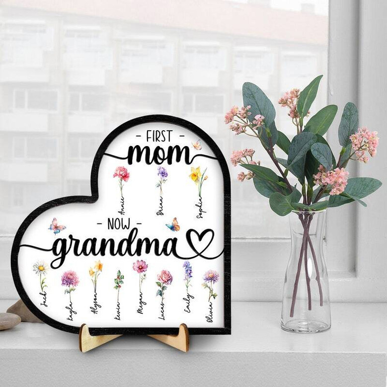 First Mom Now Grandma Heart Wood Sign - Personalized Mother's Day Gifts