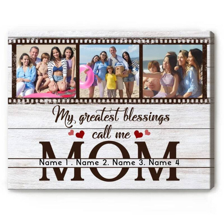 "My Blessings Call Me Mom" Custom Canvas for Mother's Day Gift