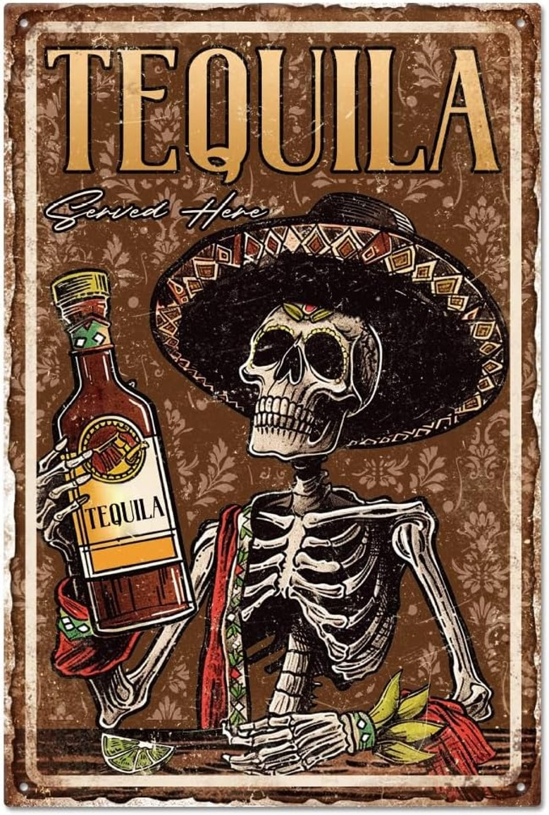 Mexican Skeleton Tequila Metal Sign For Man Cave Or Bar Decor