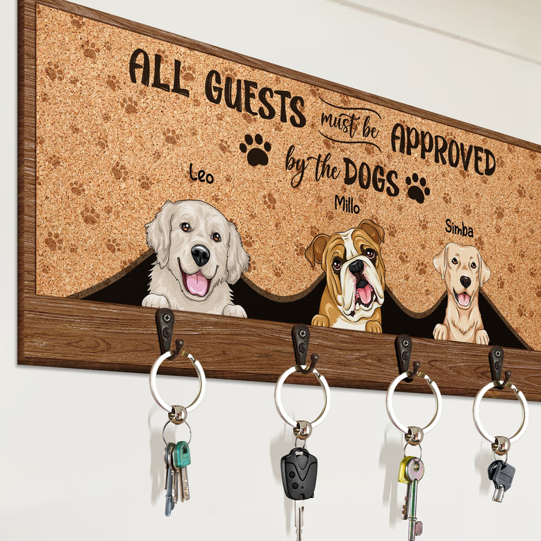 Personalized Door Key Holder For Pet Lovers' Home - All Guests Must Be Approved By The Pets