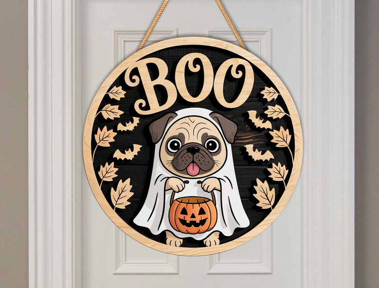 Funny Ghost Dog Wooden Sign - Pug Halloween DéCor For Porch And Pet Lovers