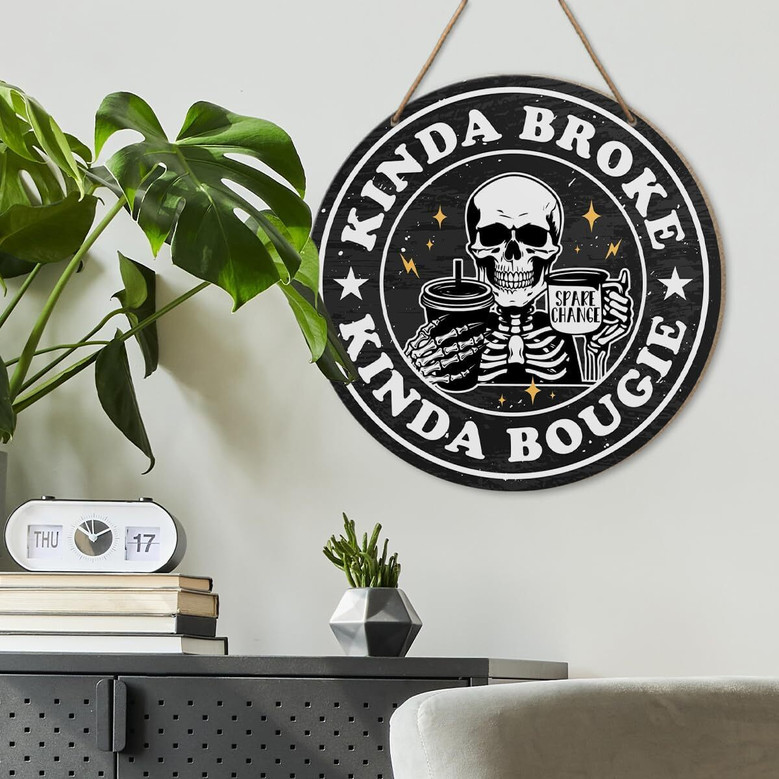 Gothic Skeleton Sarcastic Round Wooden Sign For Kitchen, Bedroom, Halloween Home Decor