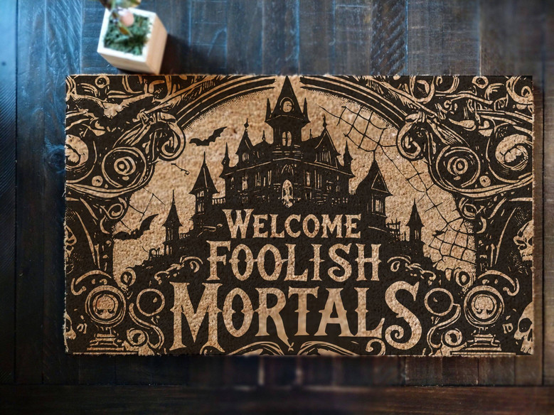 Welcome Foolish Mortals Doormat For Haunted House Halloween - Spooky Outdoor DéCor