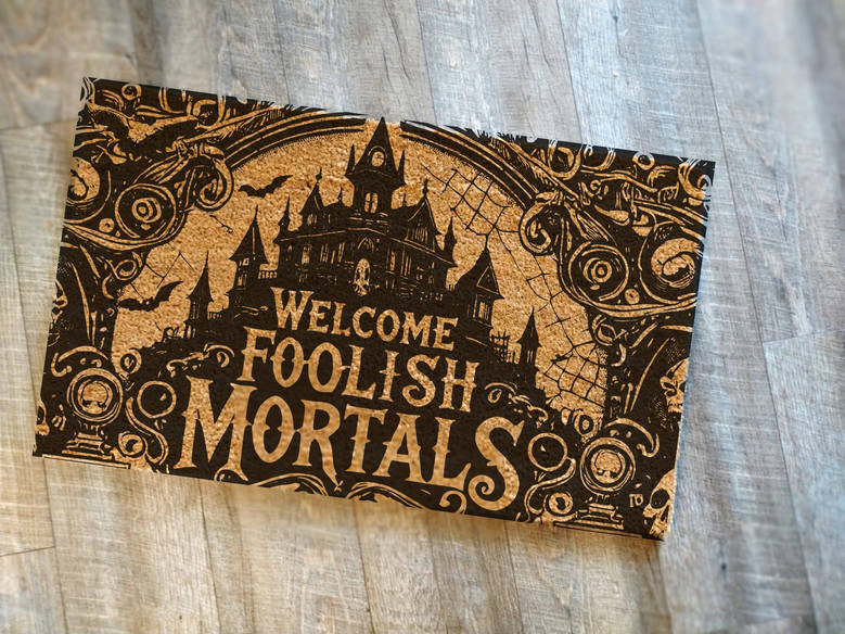 Welcome Foolish Mortals Doormat For Haunted House Halloween - Spooky Outdoor DéCor