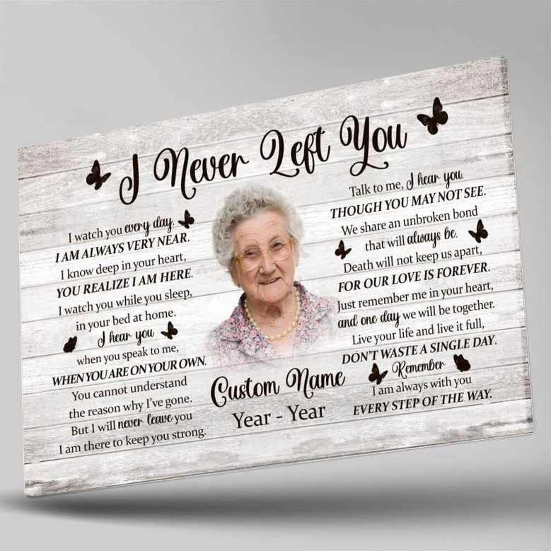 Grandma remembrance canvas wall decor, 'I Never Left You' sympathy poem, bereavement gift for a living room memorial