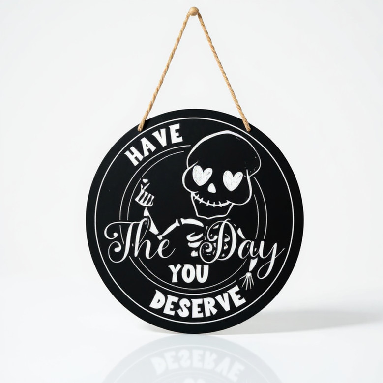 Humorous Skeleton Wood Sign - Gothic Halloween Wall Art For Front Door, Home & Office Decoration