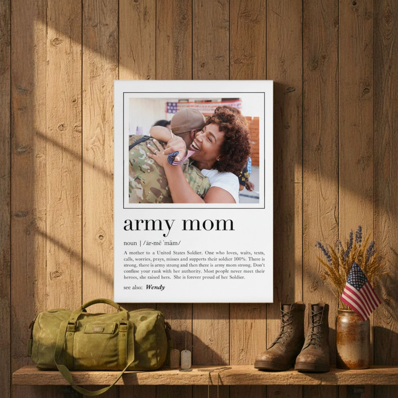 Proud Army Mom Definition Canvas - Custom Birthday Gift for Home