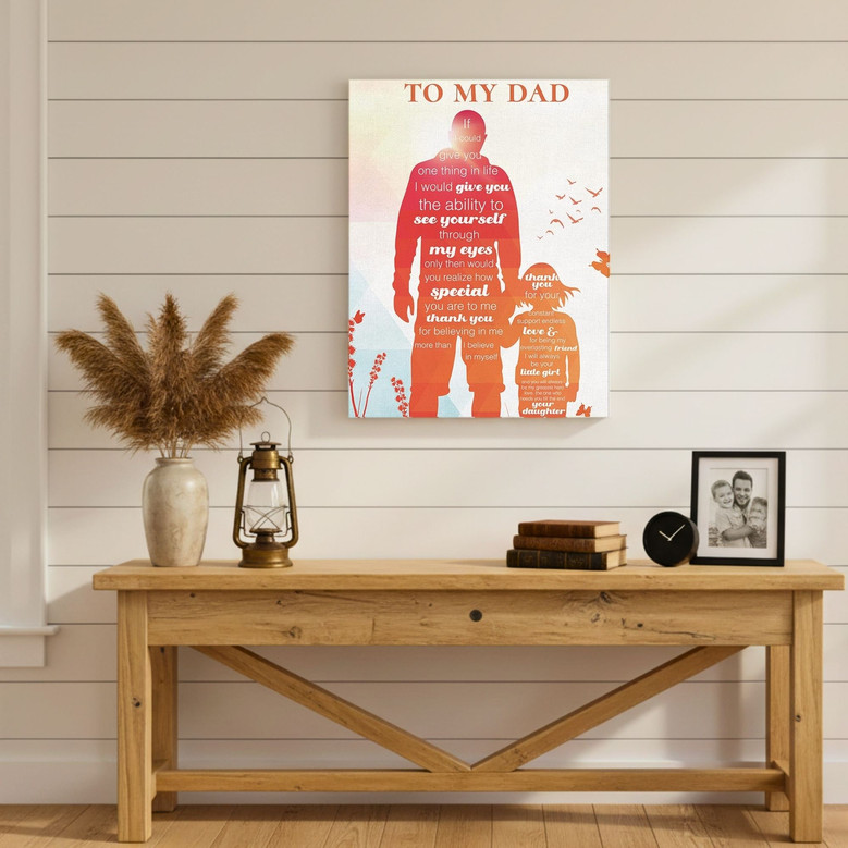 Inspirational Dad Quote Canvas - Father's Day Gift from Daughter