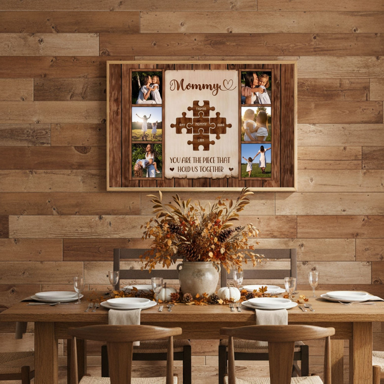 Mom You Are The Piece That Hold Us Together Custom Photo Canvas