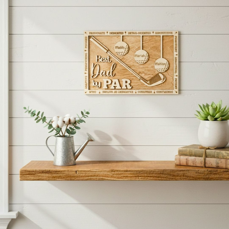 Personalized Dad Golf Wood Sign - Heartfelt Father's Day Gift - Outdoor DéCor For Golf Enthusiasts